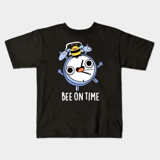 Bee On Time Cute Insect Clock Pun Kids T-Shirt